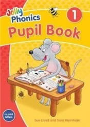 Jolly Phonics Pupil Book 1 (in print letters)